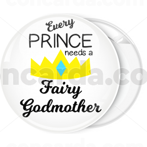 Κονκάρδα Every prince needs a fairy godmother