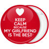 Κονκάρδα Keep Calm Because my Girlfriend is the best