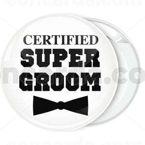 Κονκάρδα Certified super groom  λευκή