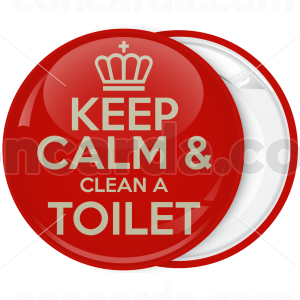 Κονκάρδα για bachelor γαμπρού Keep Calm and Clean a toilet