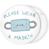 Κονκάρδα please wear a mask