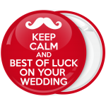 Κονκάρδα Keep Calm and Best of Luck on your wedding