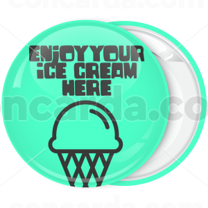 Κονκάρδα Enjoy your Ice cream Here