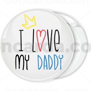 Κονκάρδα I Love my daddy