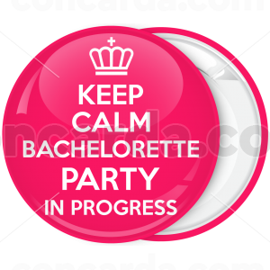 Κονκάρδα Keep Calm Bachelorette party in Progress