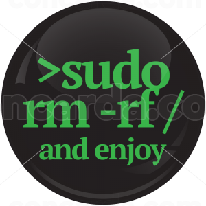 Linux >Sudo rm -rf