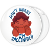 Κονκάρδα do not worry I am vaccinated 