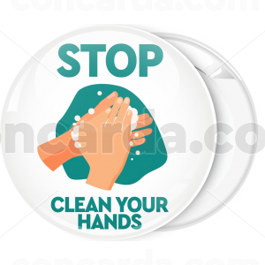 Κονκάρδα Stop Clean your hands λευκή