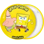 Angry Bob and Patrick badge button yellow
