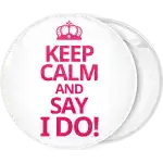 Λευκή κονκάρδα γάμου Keep Calm and Say I Do