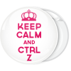 Κονκάρδα Keep calm and ctrl z