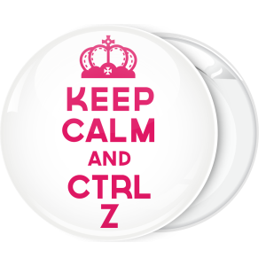 Κονκάρδα Keep calm and ctrl z