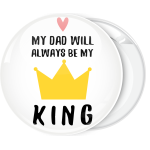 Κονκάρδα My dad is my king