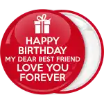 Κονκάρδα Happy Birthday My Dear best Friend