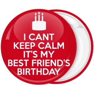 &Kappa;&omicron;&nu;&kappa;ά&rho;&delta;&alpha; I can not Keep Calm it is my best friend birthday 