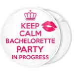 Κονκάρδα Keep Calm Bachelorette party in Progress lips
