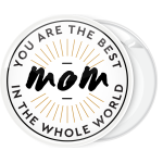 Κονκάρδα You are the best Mom in the world
