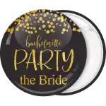 Badge button Bachelorette party The Bride