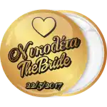 Gold Bachelorette badge button The Bride