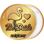 Gold Bachelorette badge button flamingo The Bride