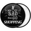 &Kappa;&omicron;&nu;&kappa;ά&rho;&delta;&alpha; if you are sad then go shopping