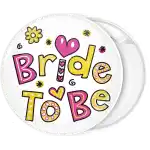 Bride to be colorful pin badge button