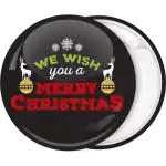 We wish you Merry Christmas reindeers pin badge button