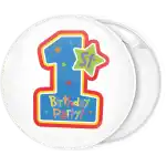 1st Birthday Party pin badge button