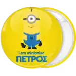 I am minioniac classic Minion pin badge button