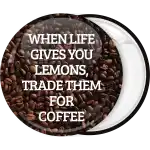 Κονκάρδα When life gives you lemons κεφαλαία γραφή
