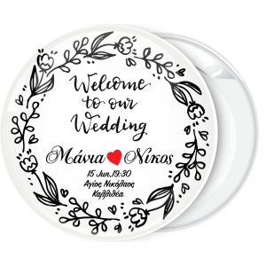 Κονκάρδα Welcome to our wedding λουλούδια