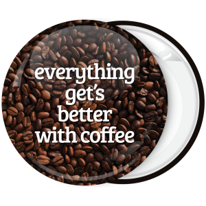 Κονκάρδα Everything gets better with coffee