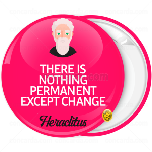 Κονκάρδα There is nothing permanent except change