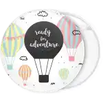 Balloon ready for adventure pin badge button