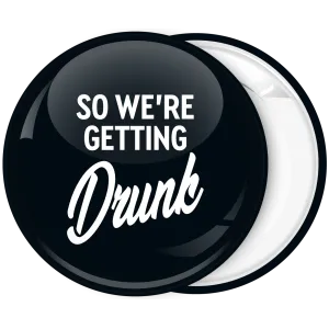 K&omicron;&nu;&kappa;ά&rho;&delta;&alpha; So we are getting drunk 