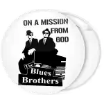 The Blues Brothers on a mission pin badge button