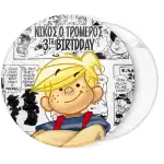 Incredible Dennis pin badge button