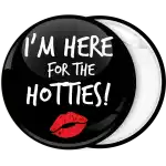 Κονκάρδα I am here for the hotties simple
