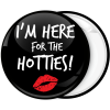 Κονκάρδα I am here for the hotties simple