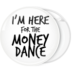 Κονκάρδα I am here for the money dance simple
