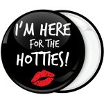 Κονκάρδα I am here for the hotties simple