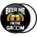 Κονκάρδα Beer me I am the groom