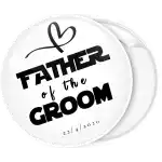 Father of the groom white pin badge button