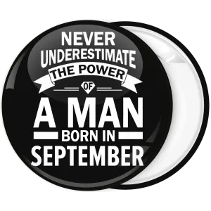 &Kappa;&omicron;&nu;&kappa;ά&rho;&delta;&alpha; Never underestimate the power of a man born in September 