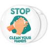 Κονκάρδα Stop Clean your hands λευκή