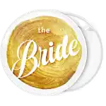 The Bride gold pin badge button