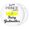 &Kappa;&omicron;&nu;&kappa;ά&rho;&delta;&alpha; Every prince needs a fairy godmother