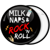 Κονκάρδα Milk naps and rock and roll