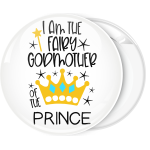 Κονκάρδα I am the fairy godmother of the prince