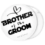 Brother of the groom white pin badge button